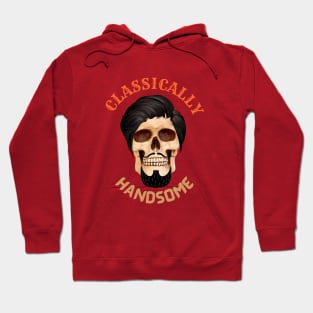 CLASSICALLY HANDSOME SKULL - Happy Halloween | Funny Halloween | Halloween Costumes Hoodie